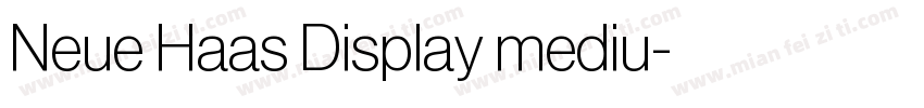 Neue Haas Display mediu字体转换
